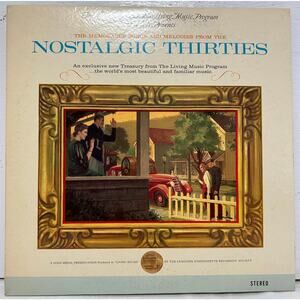 Nostalgic Thirties Vintage Vinyl Album 1960s The Longines Symphonette Society